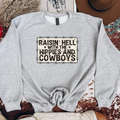Raisin’ Hell With The Hippies And Cowboys Graphic T-Shirt | Crewneck