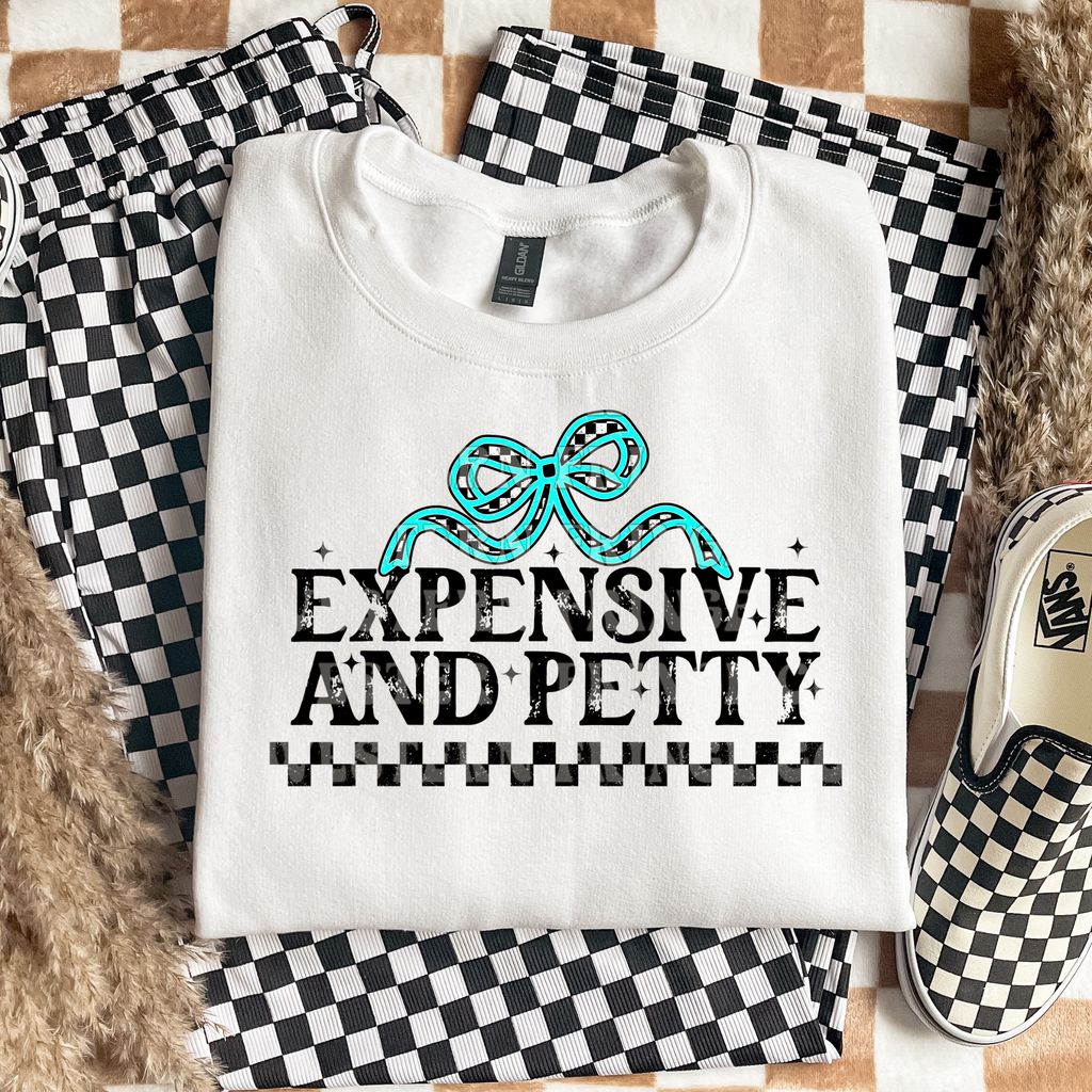 Expensive and Petty Graphic T-Shirt | Crewneck