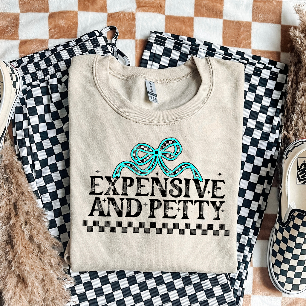 Expensive and Petty Graphic T-Shirt | Crewneck