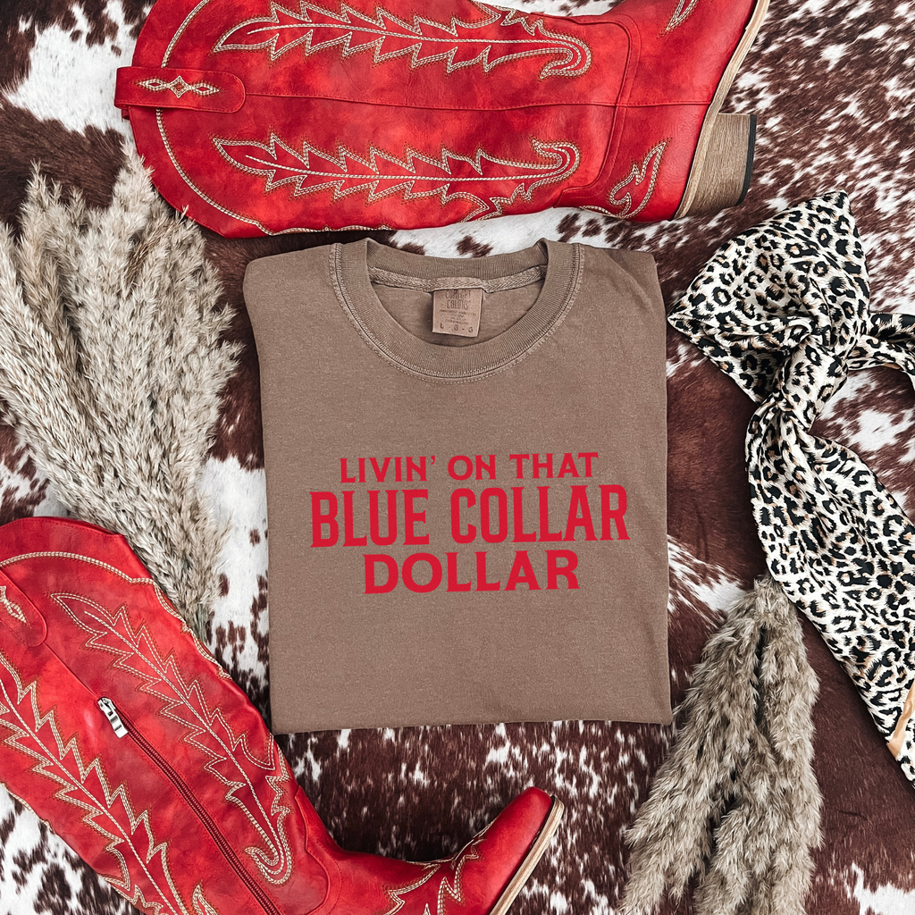 Livin’ On That Blue Collar Dollar Graphic T-Shirt | Crewneck