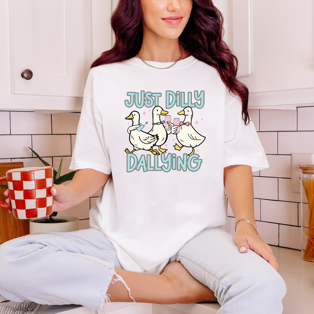 Just Dilly Dallying T-Shirt Graphic | Crewneck |