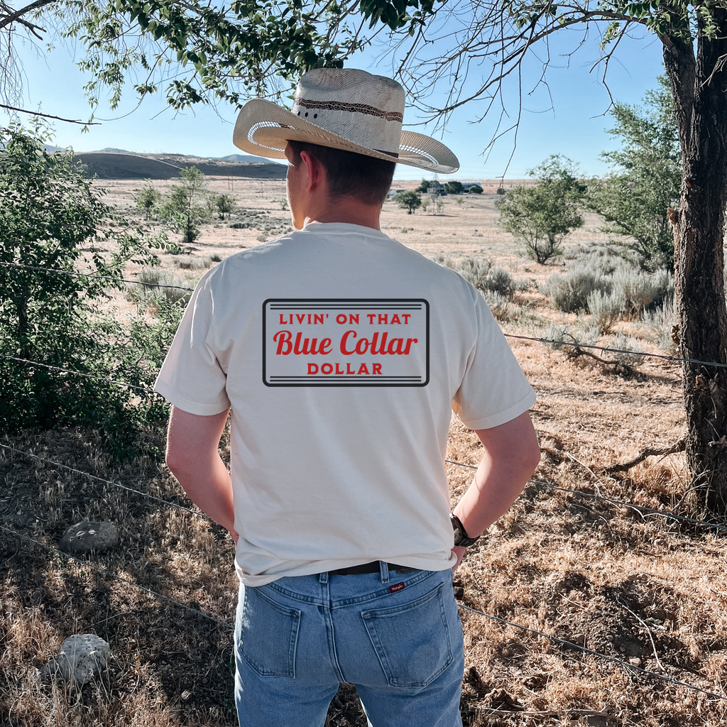 Livin' On That Blue Collar Dollar Graphic T-Shirt | Crewneck | Back Version