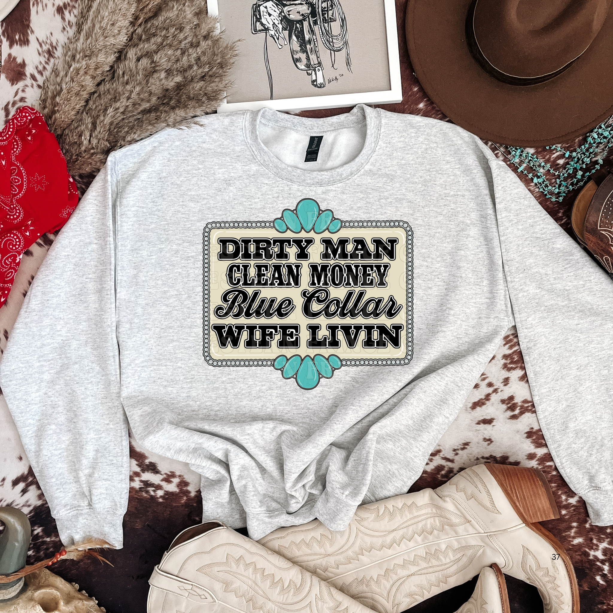 Dirty Man Clean Money Blue collar Wife Livin' Graphic T-Shirt | Crewneck