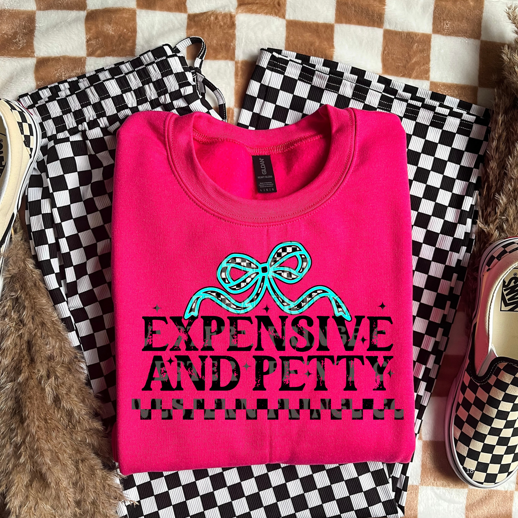 Expensive and Petty Graphic T-Shirt | Crewneck