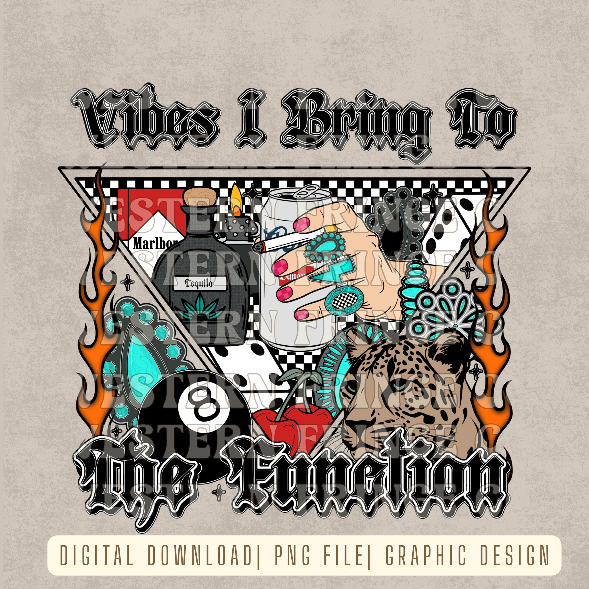 Vibes I Bring To The Function Digital Download | High Resolution PNG Graphic File