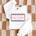 Livin' On That Blue Collar Dollar Graphic T-Shirt | Crewneck | Light Pink Version