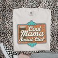 Cool Mama Social Club Graphic T-Shirt | Crewneck