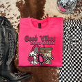 Good Vibes And Good Coffee Graphic T-Shirt | Crewneck | Hot Pink Version
