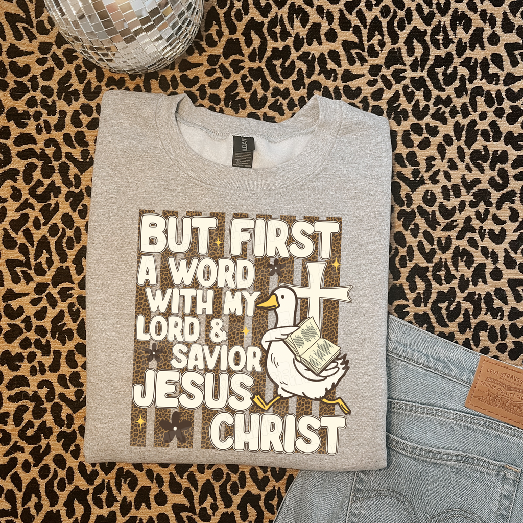 But First Jesus T-Shirt Graphic | Crewneck