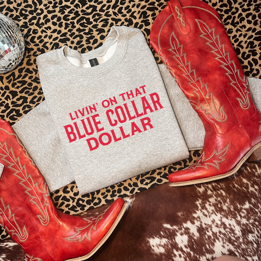 Livin’ On That Blue Collar Dollar Graphic T-Shirt | Crewneck